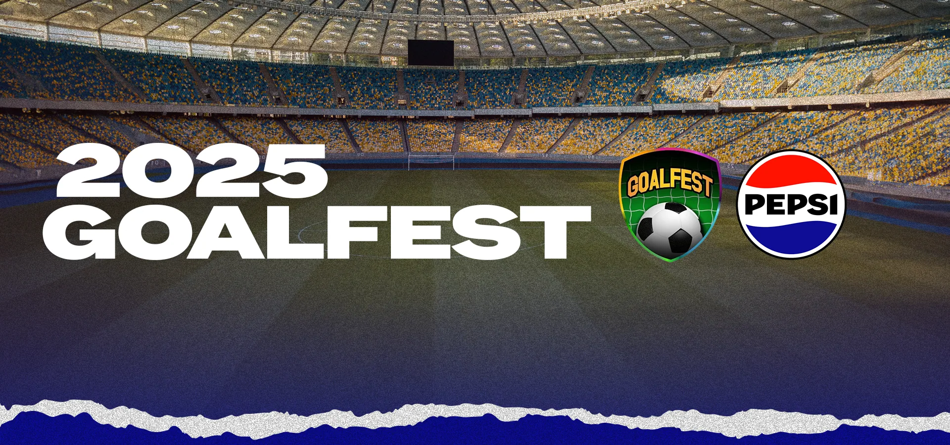 Pepsi GoalFest 2025